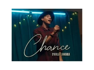 PAULO LONDRA ESTRENO “CHANCE”